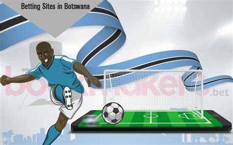 betting sites in botswana|Online Bookmakers in Botswana .